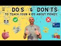 Teaching Kids About Money: Essential Do's and Don’ts for Parents | The Financial Mirror
