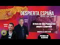 &#39;Despierta España&#39;: Chavismo y los pagos a Zapatero