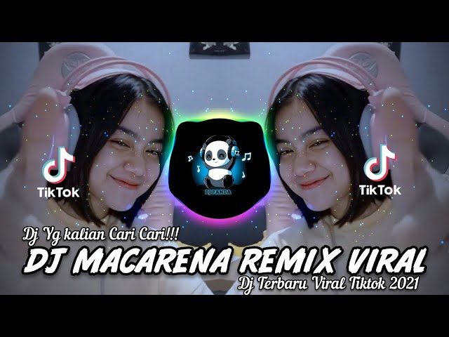 DJ MACARENA TERBARU VIRAL TIKTOK 2022🎶🎧👍 class=