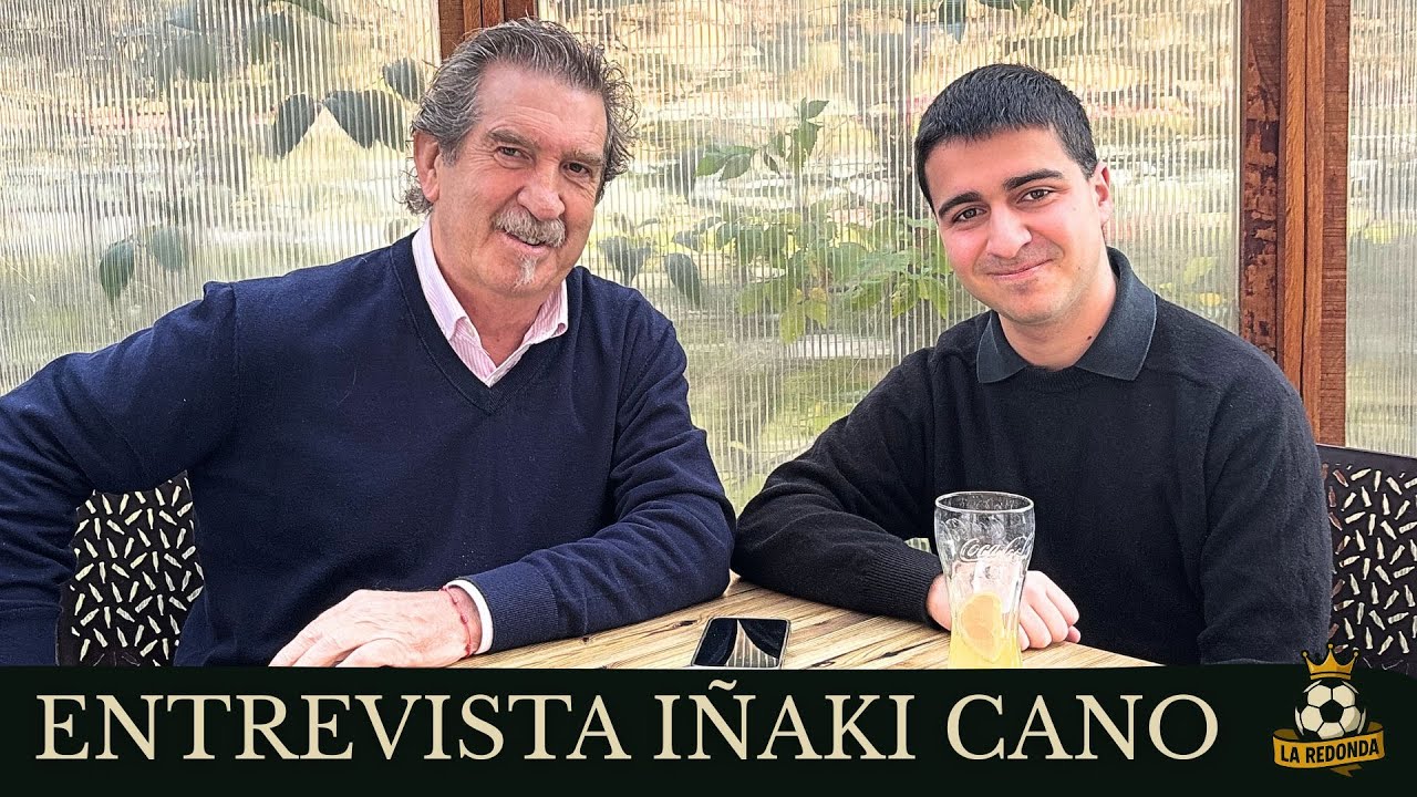 ENTREVISTA CON IÑAKI CANO | LA REDONDA
