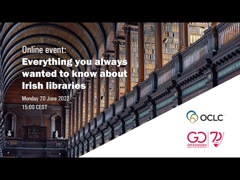 Everything you always wanted to know about Irish Libraries