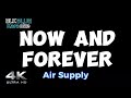 Now and Forever - Air Supply (karaoke version)