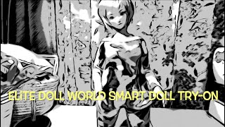Elite Doll World Smart Doll Try-On @littleplasticfriends