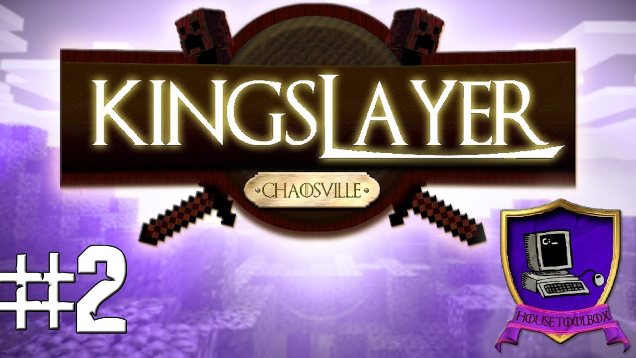 KINGSLAYER: Chaosville | House VGToolbox | #2