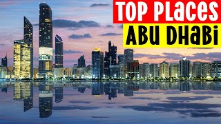 Abu Dhabi Travel Guide | Top Places to Visit in Abu Dhabi | Dubai Travel guide