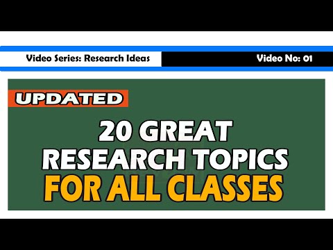 20 Great Research Topics For All Classes [Updated]