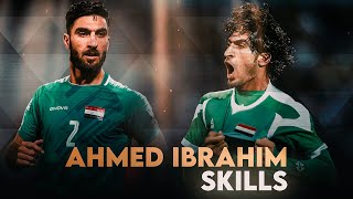 مهارات اللاعب العراقي احمد ابراهيم - Ahmed Ibrahim Iraq Skills