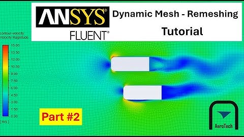 [ANSYS Fluent Tutorial] Dynamic mesh - Remeshing  Part 2 | Overtaking process (v2022R2)