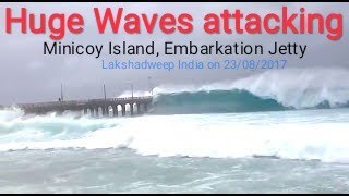Heavy Waves Makes Trouble In Lakshadweep 23 08 2017