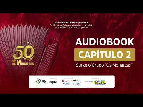 Audiobook – Livro Os Monarcas 50 anos | Capítulo 2: Surge o Grupo "Os Monarcas"