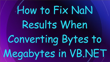 How to Fix NaN Results When Converting Bytes to Megabytes in VB.NET