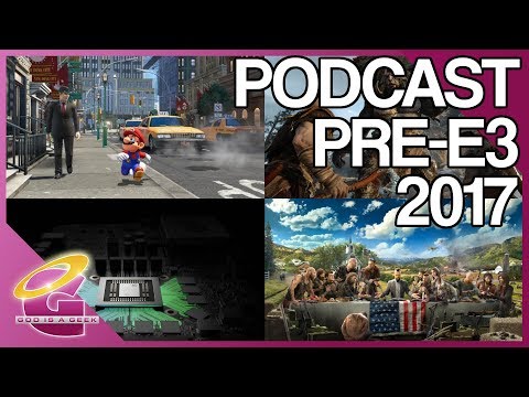 Vidéo: Spécial Podcast E3