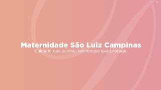 Conheca a Maternidade do Hospital Sao Luiz Campinas