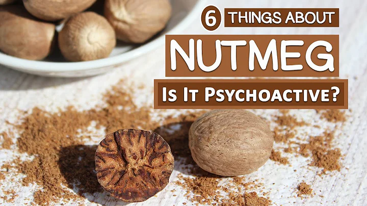 6 Things About Nutmeg | Is It Really Psychoactive? - DayDayNews