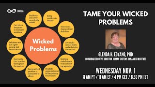 Tame your Wicked Problems with Glenda H. Eoyang, PhD