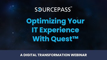 Optimizing Your IT Experience with Quest | Digital Transformation Webinar by Sourcepass