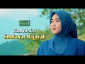 SHOLAWAT HAJJIYAH - NacyDAUN (Official Music Video)