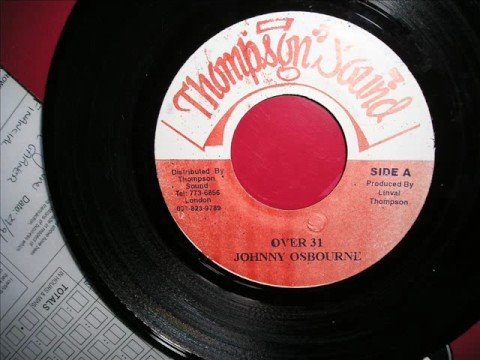 Johnny Osbourne-over 31+dub