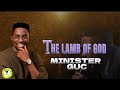 #ministerguc  – LAMB OF GOD #lyrics #gospel #goviral