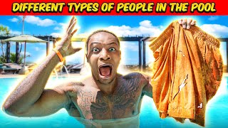 Different types of people in the pool