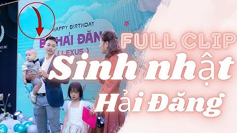 Một Buổi Tiệc Thôi Nôi Bé Hải Đăng Tại TP.HCM – Buổi Tiệc Ấm Áp Và Đầy Cảm Xúc