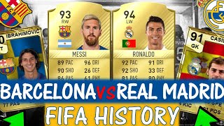 REAL MADRID VS FC BARCELONA FIFA ULTIMATE TEAM HISTORY!! FT. MESSI, RONALDO ETC... (FIFA 10-20)