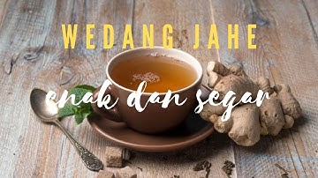RAHASIA MEMBUAT WEDANG JAHE ENAK DAN SEGAR!!!