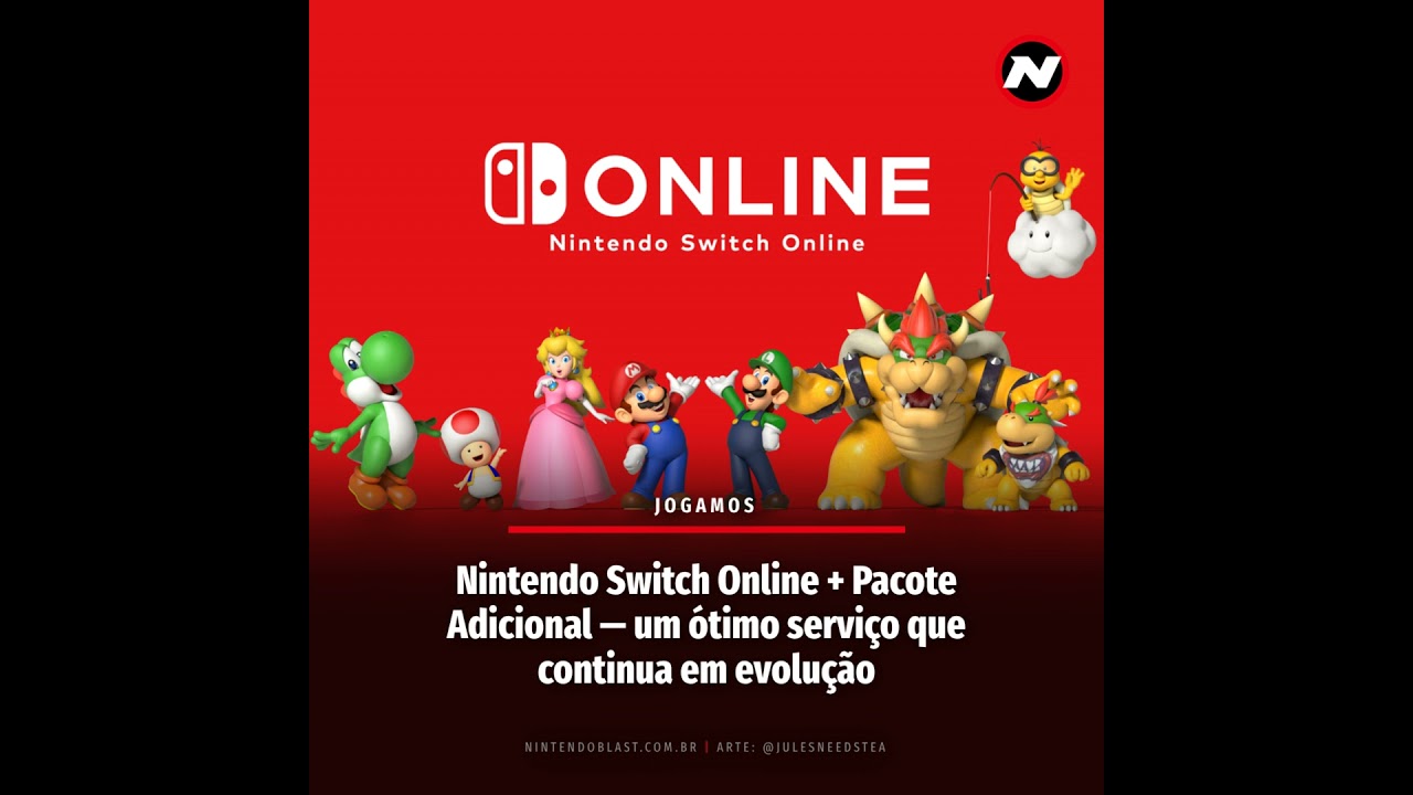 Nintendo Switch Online + Pacote Adicional — um ótimo serviço que continua em evolução