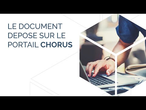 Webconférence partie 3  Le document déposé sur le portail Chorus