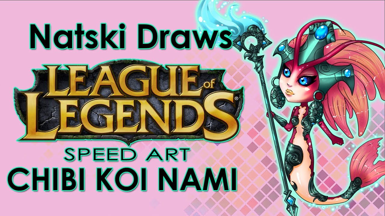 Koi Nami Chibi League Of Legends Speed Art Youtube