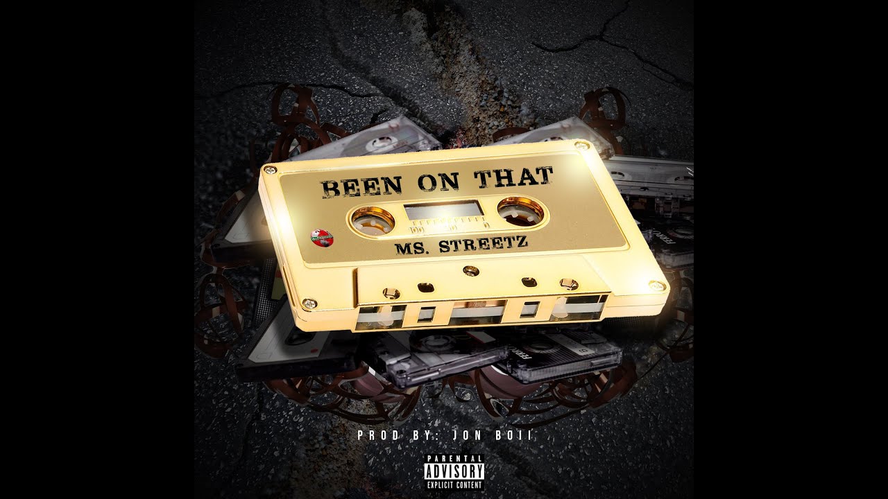 Watch MS. STREETZ ''BEEN ON THAT'' DIRECTED BY CHUKO FILMS !! on YouTube Watch MS. STREETZ ''BEEN ON THAT'' DIRECTED BY CHUKO FILMS !! on YouTube