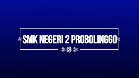 SMK NEGERI 2 KOTA PROBOLINGGO