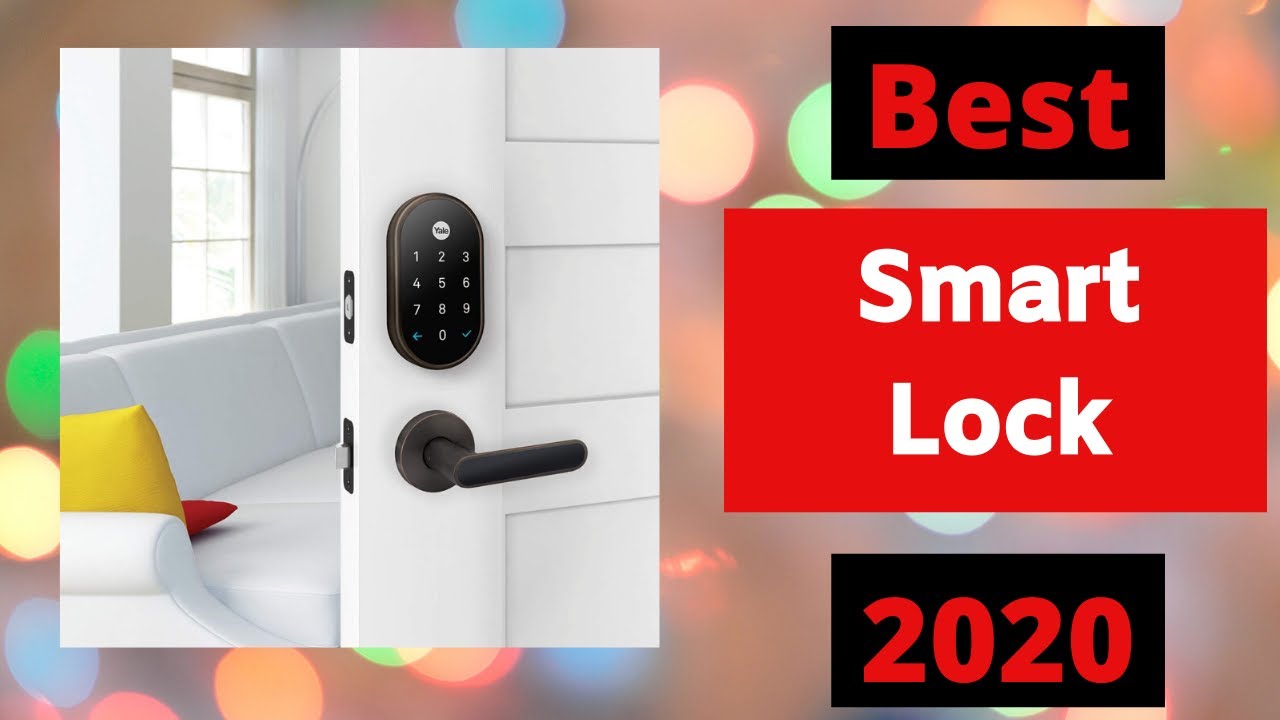 Best Smart Lock of 2020 You can buy! YouTube