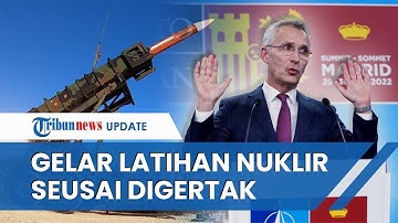 14 Anggota NATO Gelar Latihan Pencegahan Nuklir Tahunan pada Pekan Depan seusai Digertak Putin