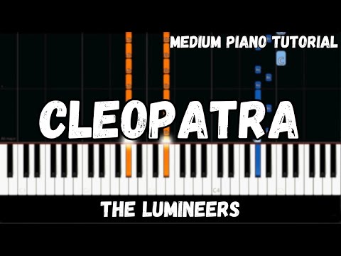 Cleopatra - The Lumineers