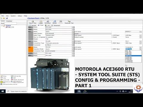 Motorola ACE3600 RTU -STS Configuration - Part 1 | System Tool Suite ...