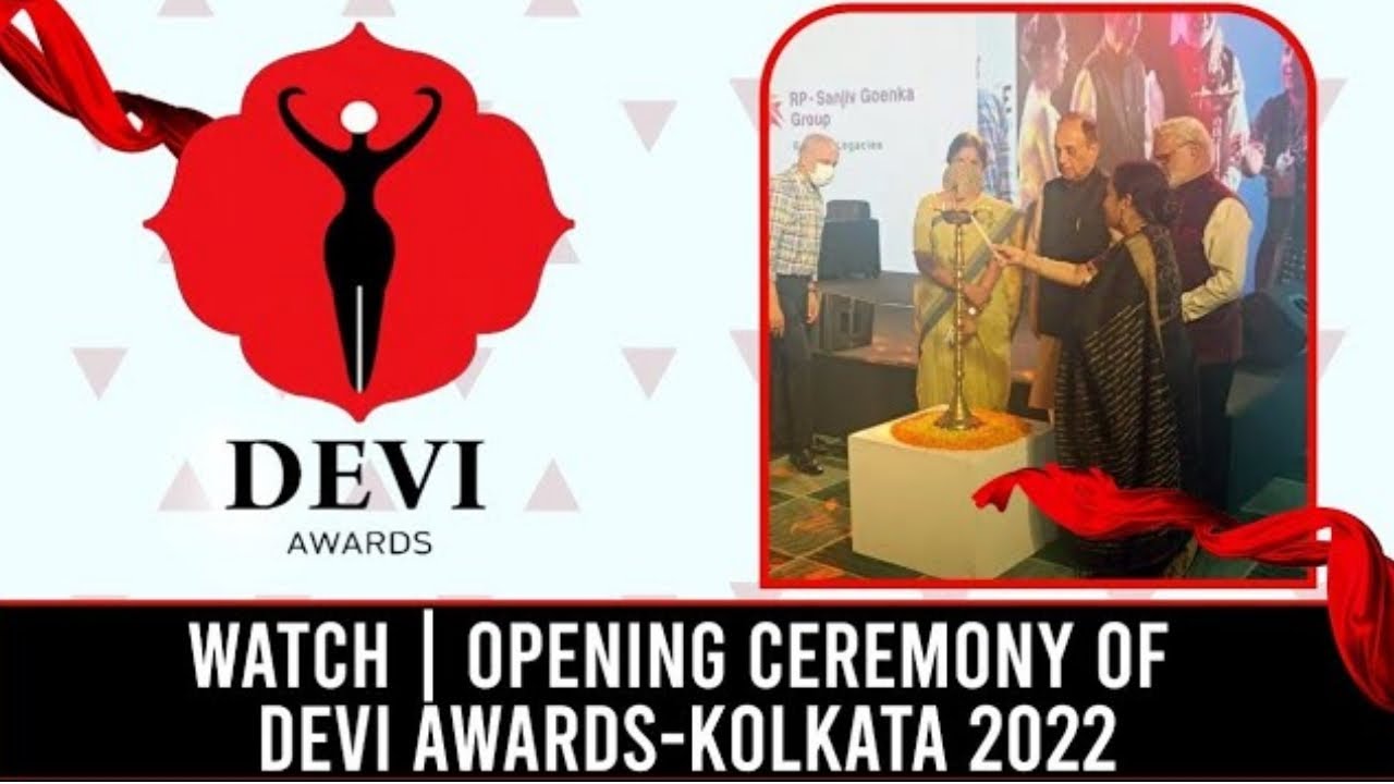 Devi Awards - Kolkata - 2022 - The Opening Ceremony