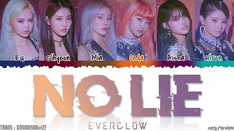 EVERGLOW - 'NO LIE' Lyrics [Color Coded_Han_Rom_Eng]