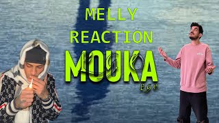 Mouka EGO (Reaction) MELLY 🔥🔥🔥