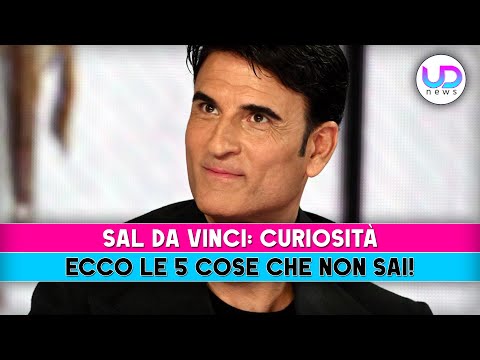Sal Da Vinci, Curiosità: Ecco 5 Cose Che Non Sai!