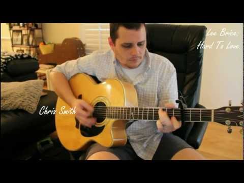 lee-brice---hard-to-love-(chris-smith-acoustic-cover)