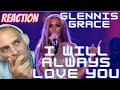 Glennis Grace - I Will Always Love You-REACTION- Ft. Candy Dulfer-PRETTY DAMN GOOD!!