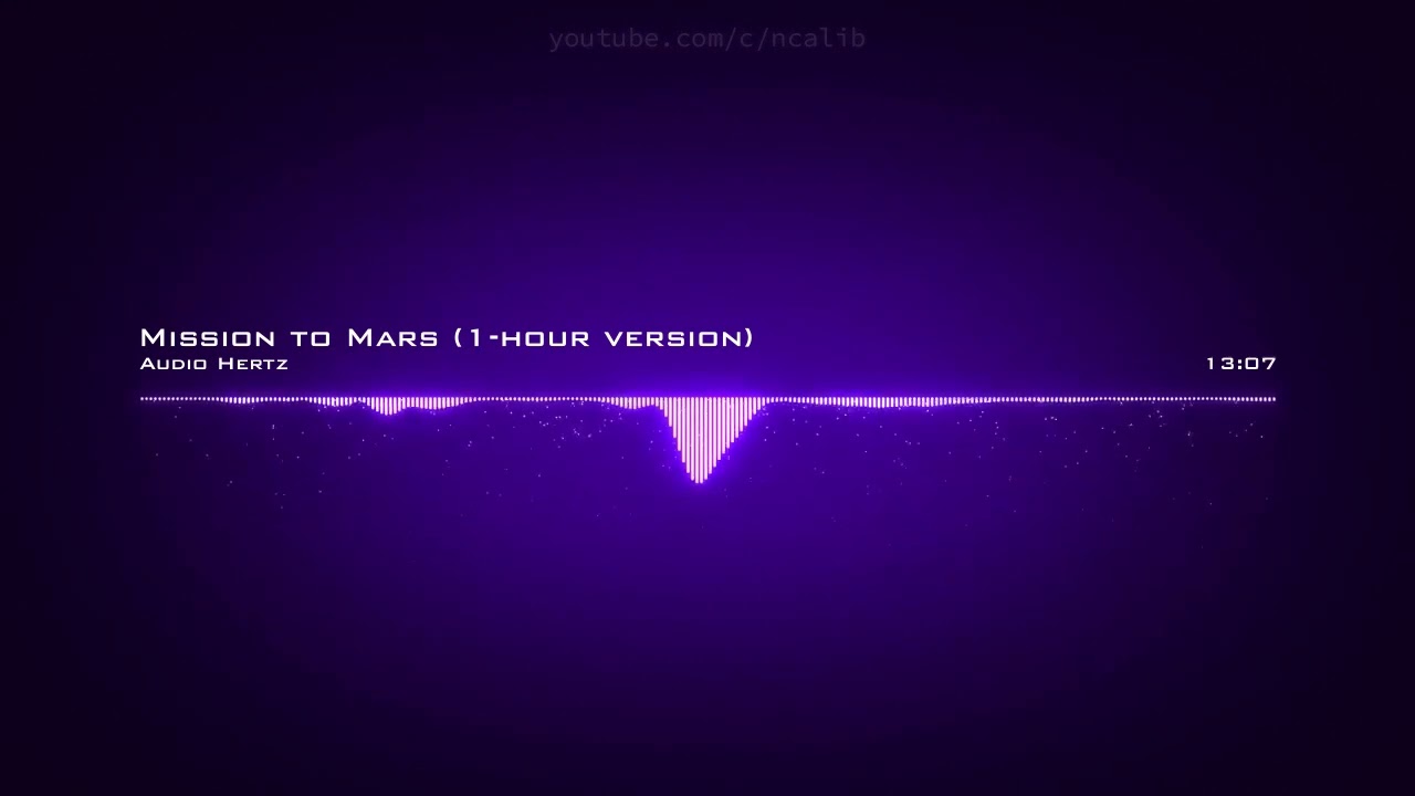 Audio Hertz ♪ Mission to Mars (1-hour version)