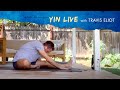Yin Yoga "Presence" (60min.) LIVE with Travis Eliot