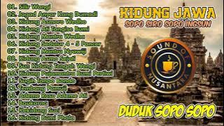 KIDUNG JAWA | SOPO SIRO SOPO INGSUNG | KEKIDUNGAN TEMBANG JAWA