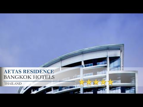 Aetas Residence - Bangkok Hotels, Thailand