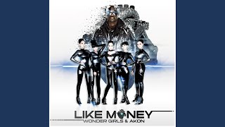 Like Money (feat. Akon) - Wonder Girls (원더걸스)