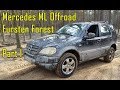 Mercedes ML W163 Off road - Fursten Forest 💣 Part I