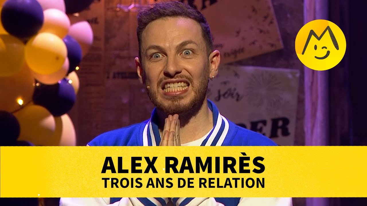 Alex Ramirès – 3 ans de relation