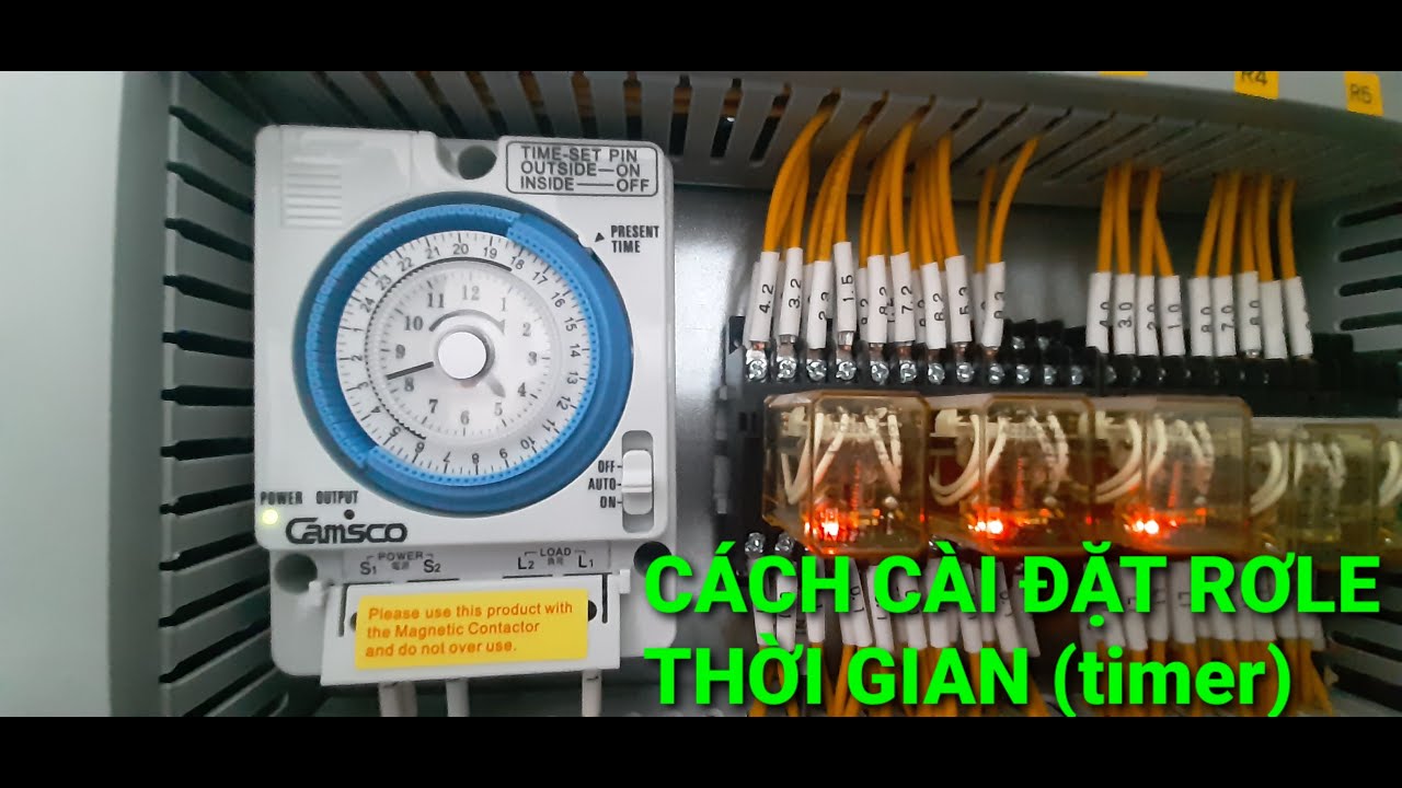 HƯỚNG DẪN CÀI ĐẶT RƠ LE THỜI GIAN / Hướng dẫn cài đặt timer / Cài đặt ...